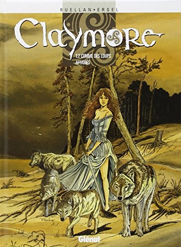 Claymore (Ersel) — Comme des loups affamés