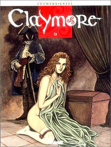 Claymore (Ersel) — Les naufrageurs