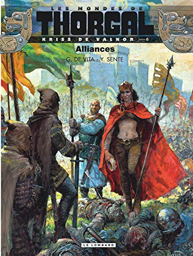 Thorgal (Les mondes de) - Kriss de Valnor — Alliances (T4)