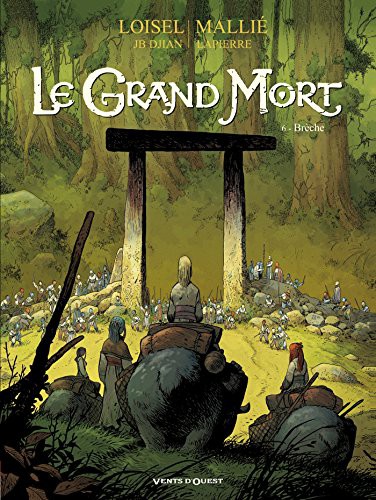 Grand Mort (Le) — Brèche (T6)