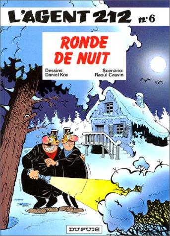Agent 212 (L') — Ronde de nuit